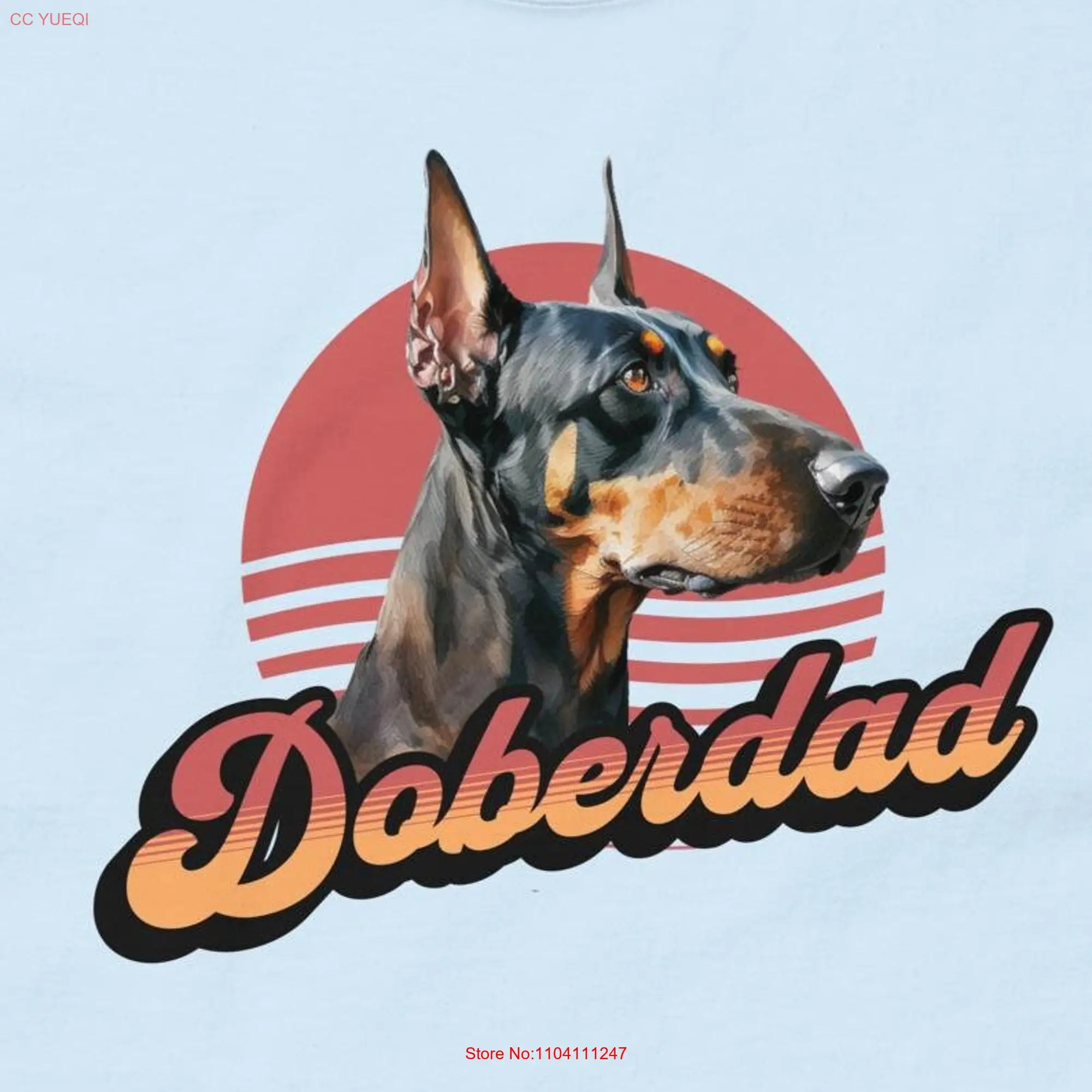 Doberman T Shirt Dobermann Dog Dad tee Father for lover owner Doberdad Daddy long or short sleeves