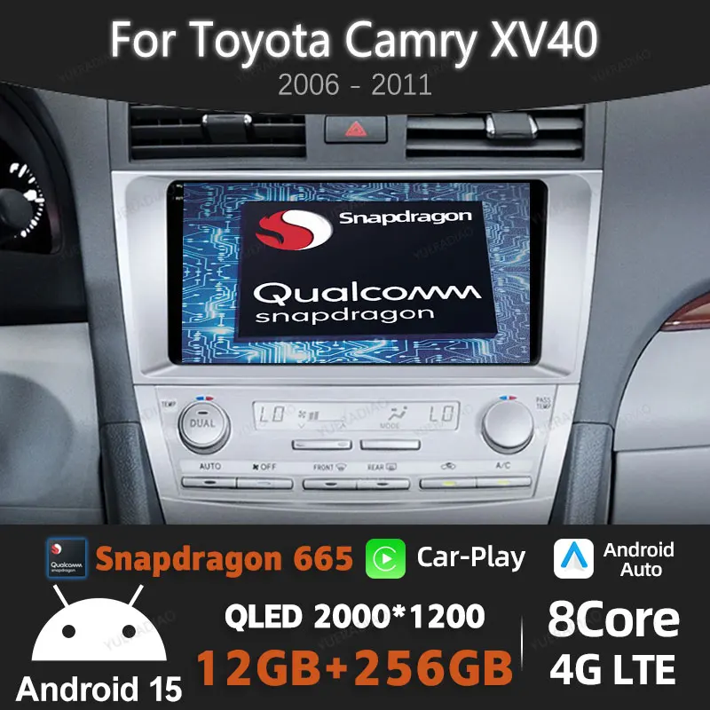 راديو سيارة أندرويد 15 لسيارة تويوتا كامري XV40 2005 - 2011 وحدة رأس 4G LTE 5G WIFI مشغل فيديو ستيريو الوسائط المتعددة GPS NAVI QLED DSP
