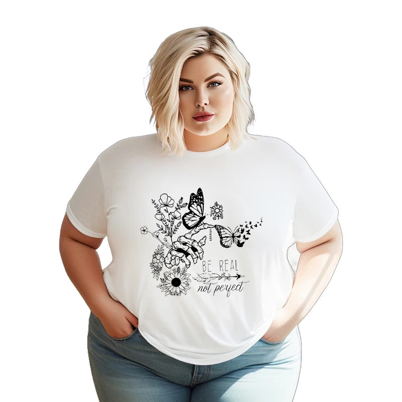 

Skeleton Hand Butterfly Be Real Not Perfect Print T-shirts For Women Summer Casual T shirt O Neck Short sleeves Plus Size Tshirt