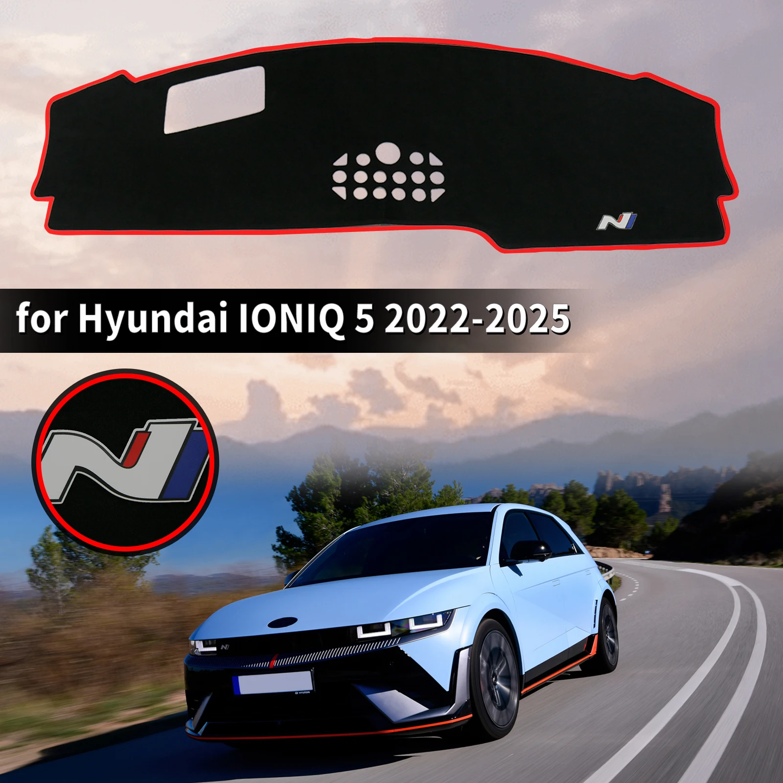 

for 2022 2023 2024 2025 Hyundai IONIQ 5 N-line Sport Style Car Dashboard Pad Cover Sunshade Protective Carpet Dash Mat Dashmat