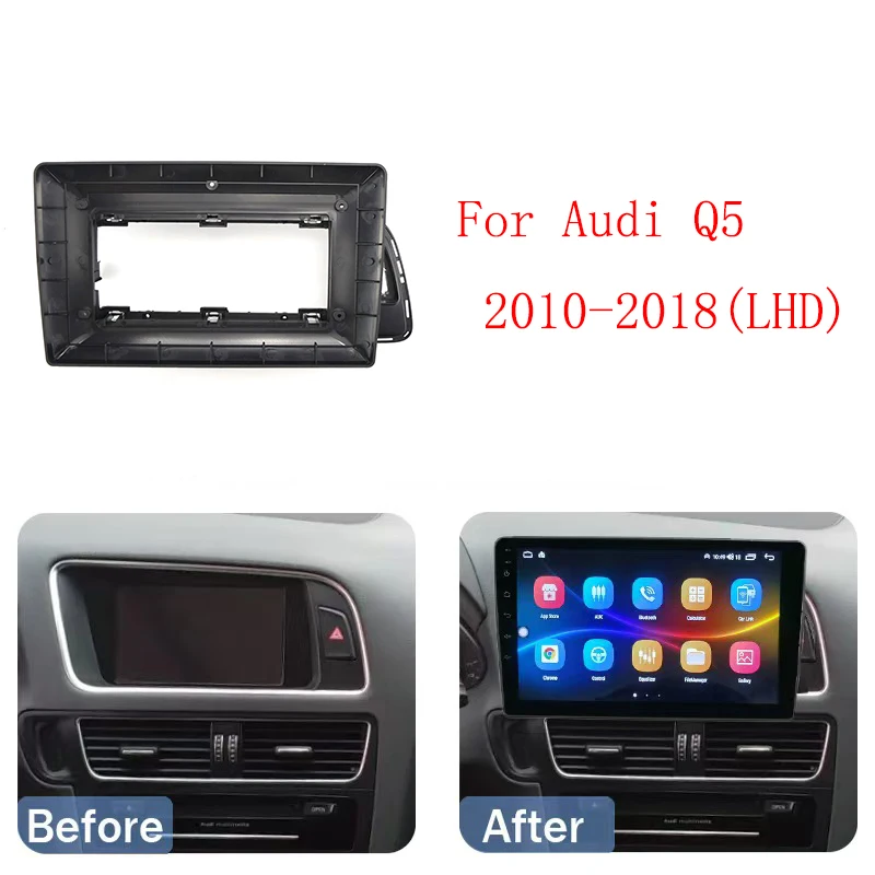

10.1 Inch Car Fascia Frame Adapter Android Radio Dash Fitting Panel Kit For Audi Q5 2010-2018