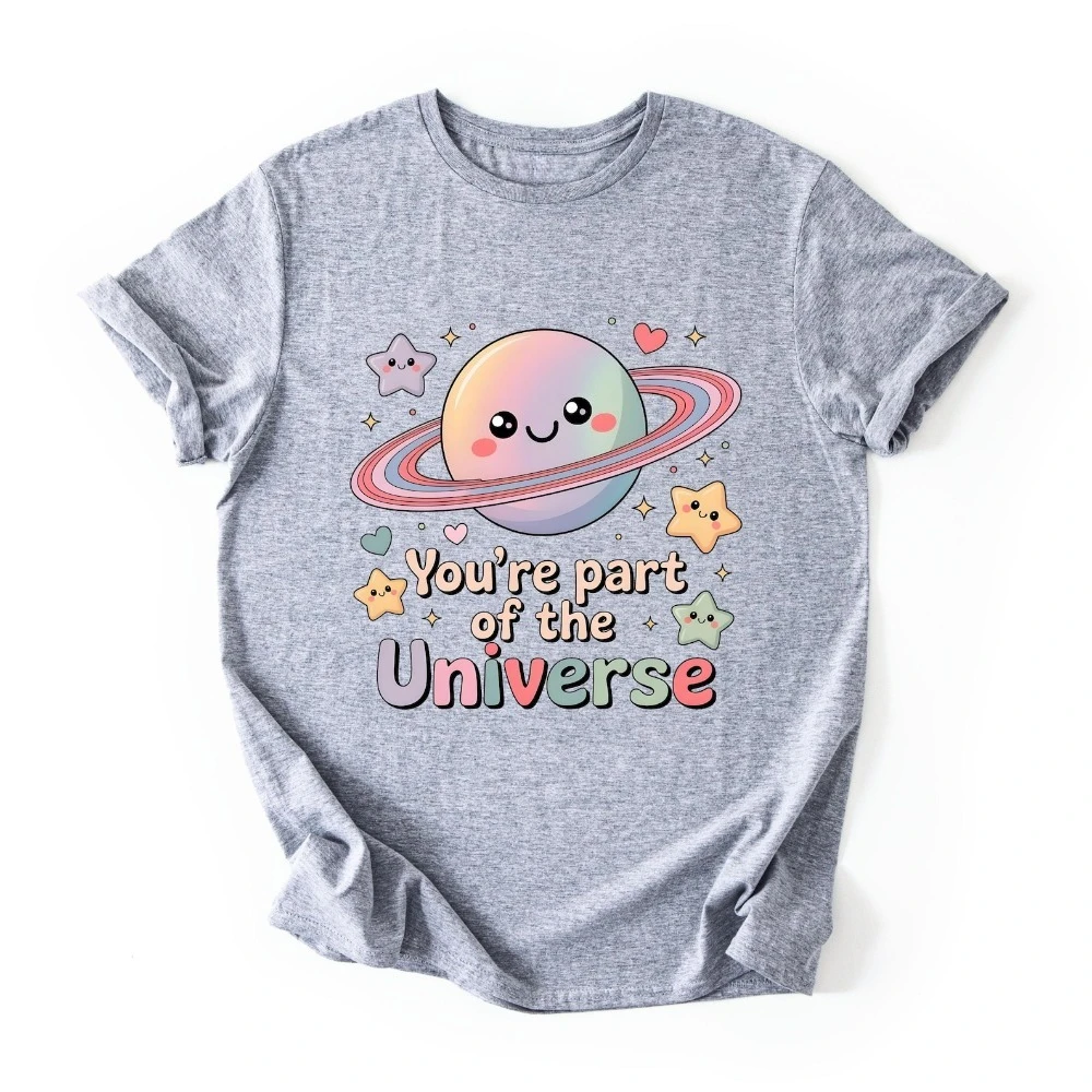 Cute Universe Shirt You’re Part of The Universe Tee Kawaii Planet Graphic T Shirt Women Positive Quotetops Cute Space Tee