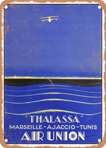 METAL SIGN - 1929 Thalassa: Marseille, Ajaccio, Tunis Air Union Vintage Ad