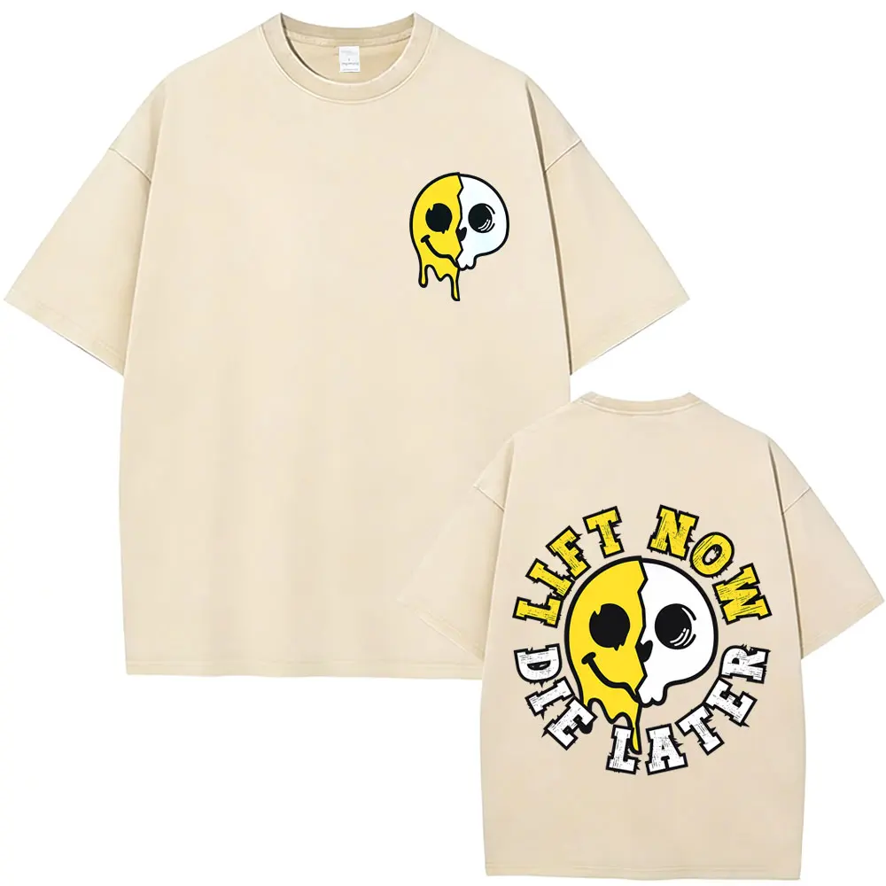 

Washed Vintage Lift Now Die Later Funny Skeleton Graphic T-shirt Men Women Gym Fitness Casual T Shirt Unisex Cotton Short Sleeve