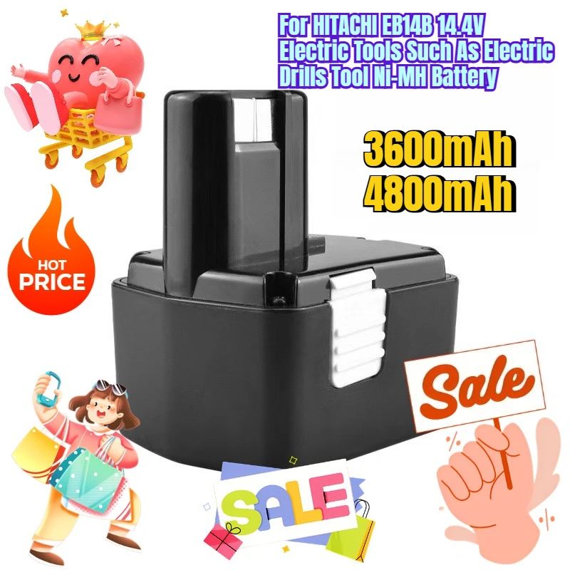 

3600/4800mAh For HITACHI EB14B 14.4V Electric Tools Such As Electric Drills Tool Ni-MH Battery