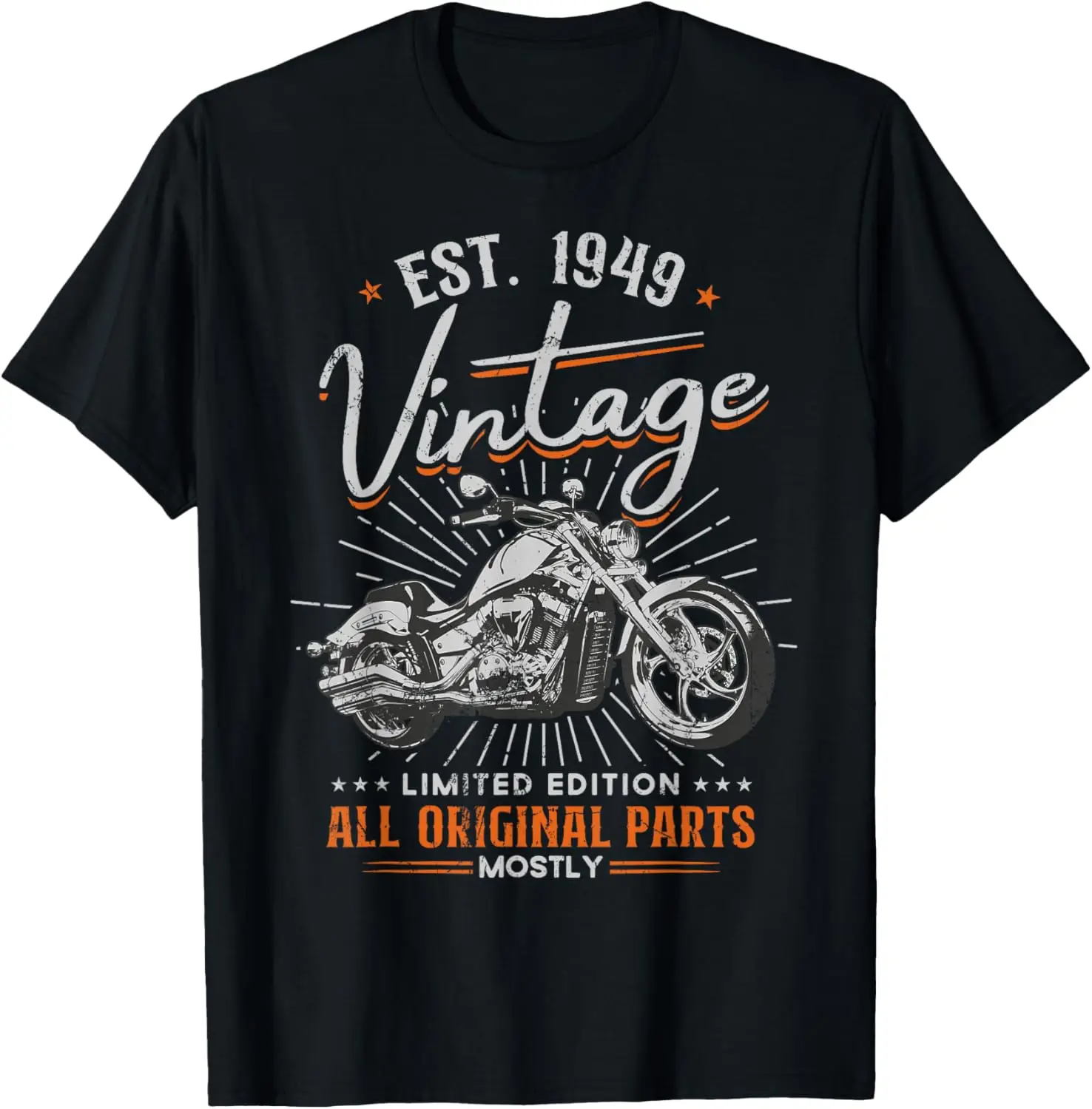 

Est 1949 Vintage All Original Parts Motorcycle 75th Birthday T-Shirt Motorcycle