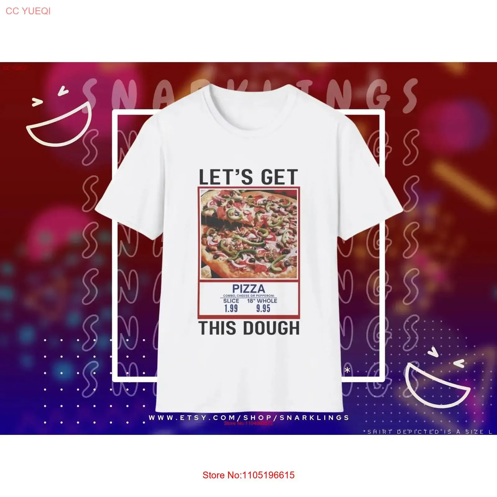 Let's Get This Dough T Shirt Funny Costco Pizza Out of Pocket Humor Dank Meme Kirkland Signature Keep 150 vintage Washed
