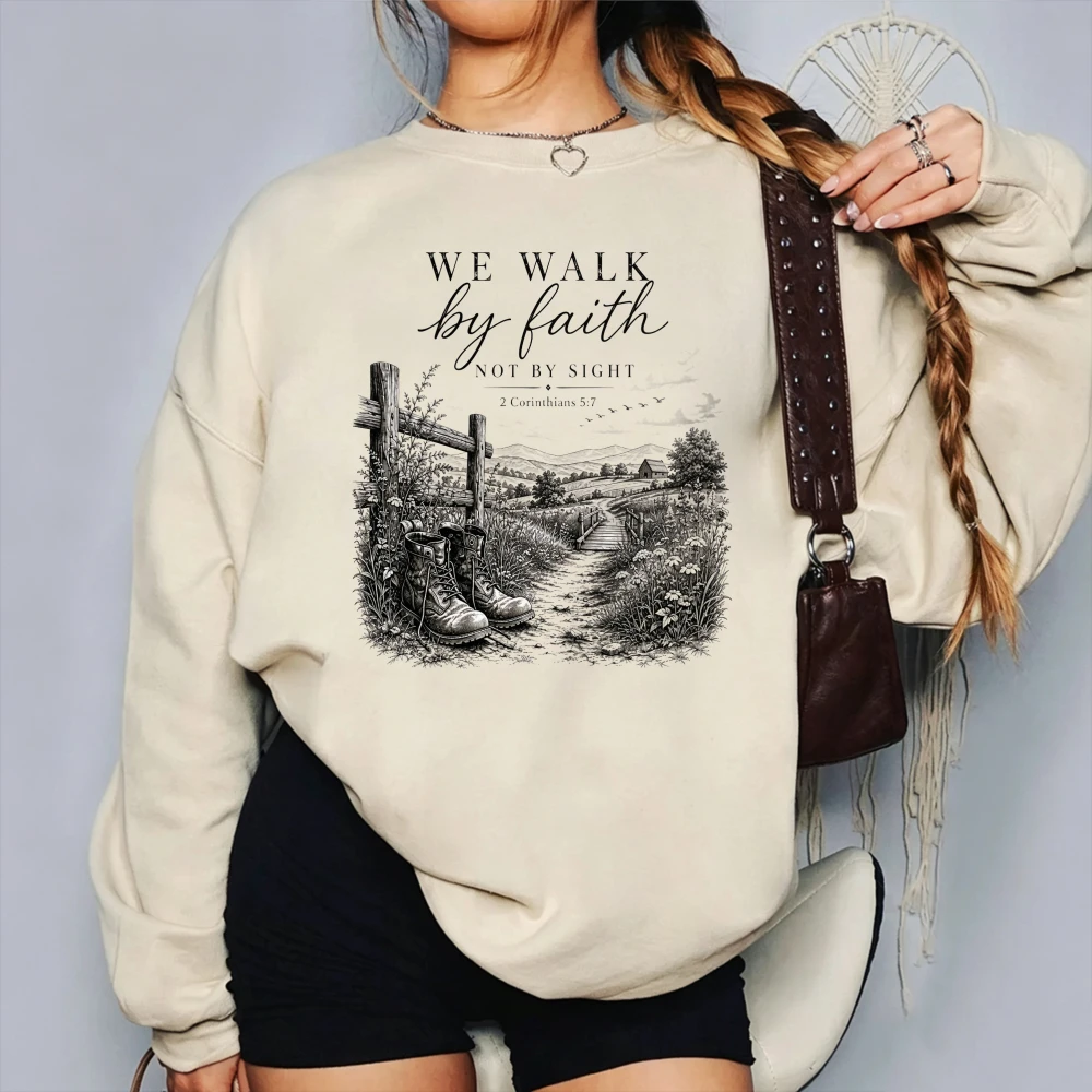 We Walk By Faith Not By Sight Graphic Pullover Christian Bible Verse Country Farm Path Boots Art Print Casual Unisex Sweat Tops