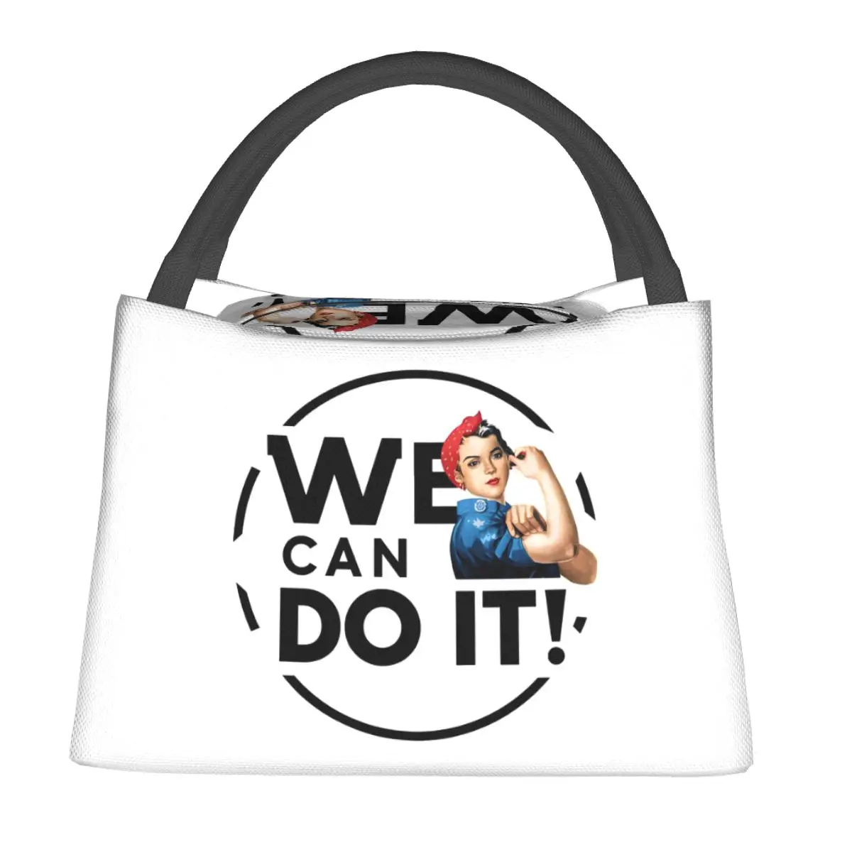 Empowerment We Can Do It! Lunch Bags Insulated Bento Box Resuable Lunch Tote Picnic Bags Cooler Thermal Bag for Woman Work