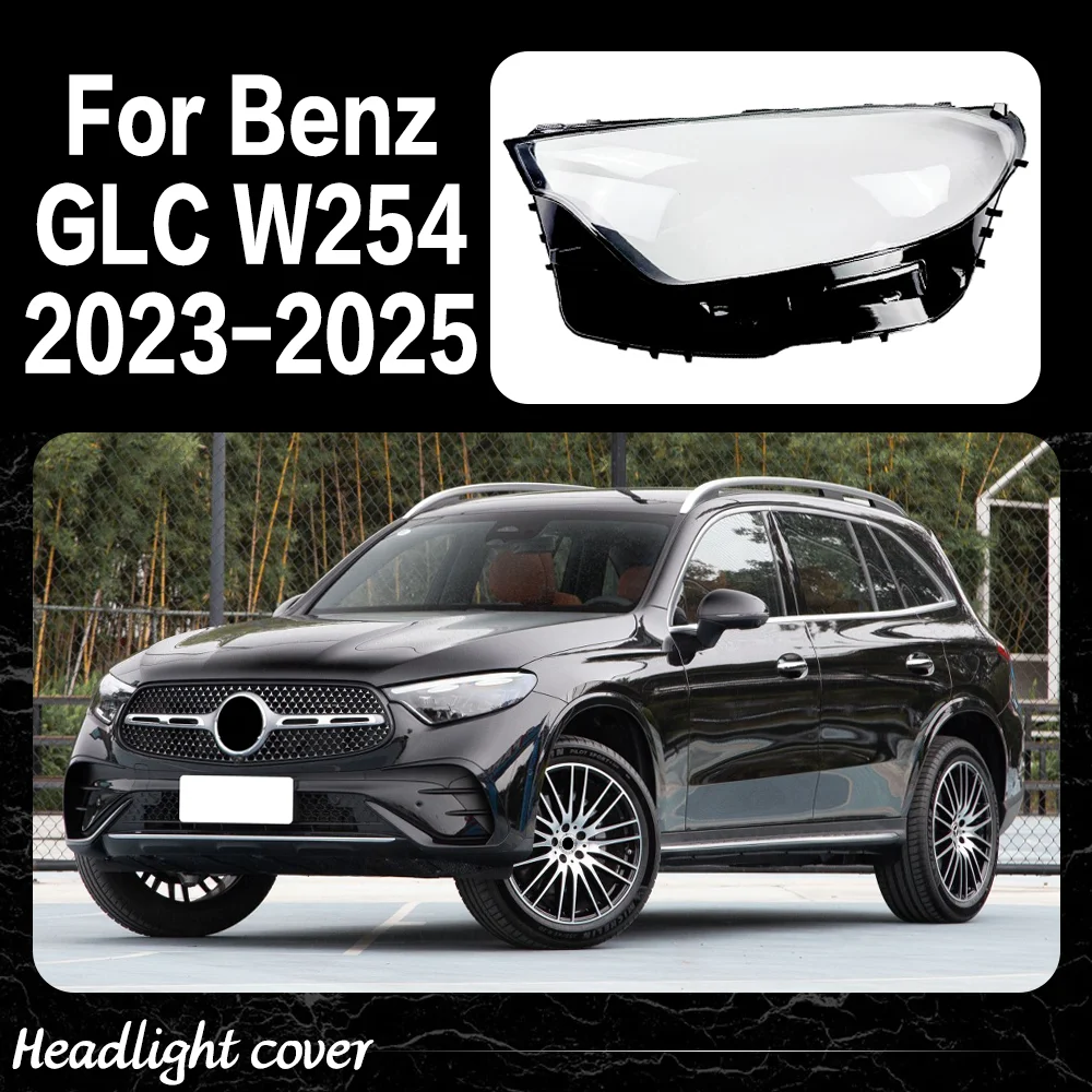 

Headlamp Cover Headlight Shell Lens Plexiglass Replace Original Lampshade For Benz GLC W254 GLC200 GLC260 GLC300 2023 2024 2025