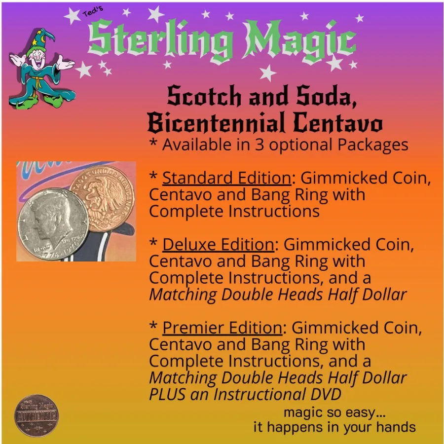 Ted's Sterling Magic Scotch and Soda Bicentennial Centavo Gene US Half Dollar Coin Trick; The Patriotic Version Standard