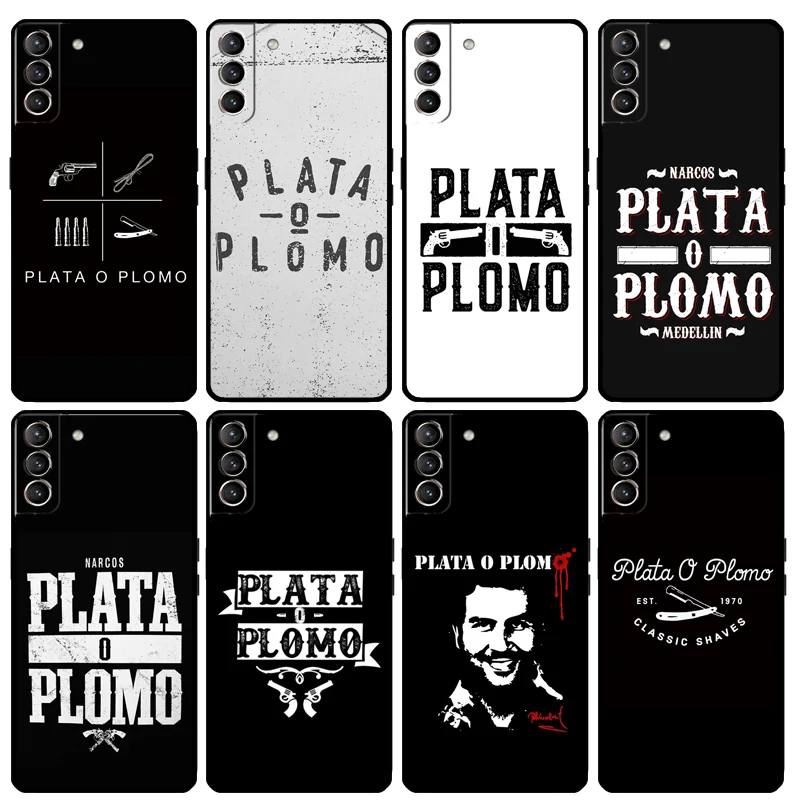 Plata O Plomo Narcos Pablo Escobar Case For Samsung Galaxy S23 S22 S21 Ultra S20 FE S10 S9 Note 10 Plus Note 20 Ultra Cover