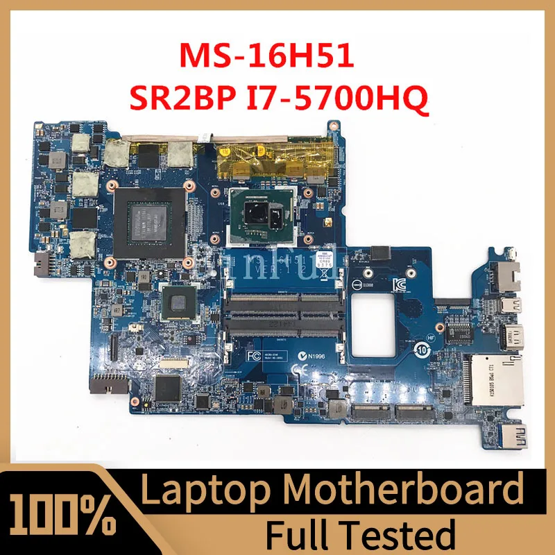 MS-16H51 VER.1.2 Mainboard For MSI Laptop Motherboard With SR2BP I7-5700HQ CPU N16E-GT-A1 GTX980M 100% Fully Tested Working Well