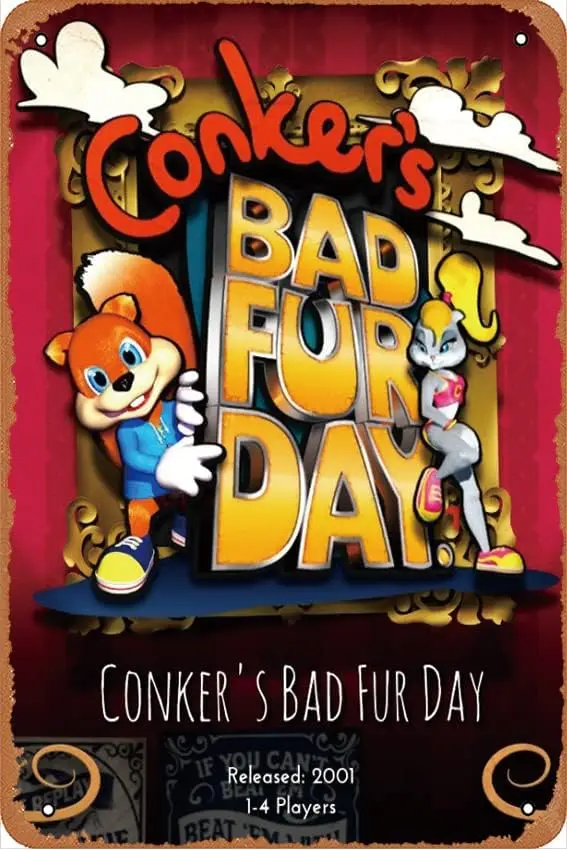 Conker S Bad Fur Day 2020 Film Retro Funny Metal Tin Sign Vintage Tin Sign for Home Bar Pub Kitchen Garage Restaurant Wall Decor