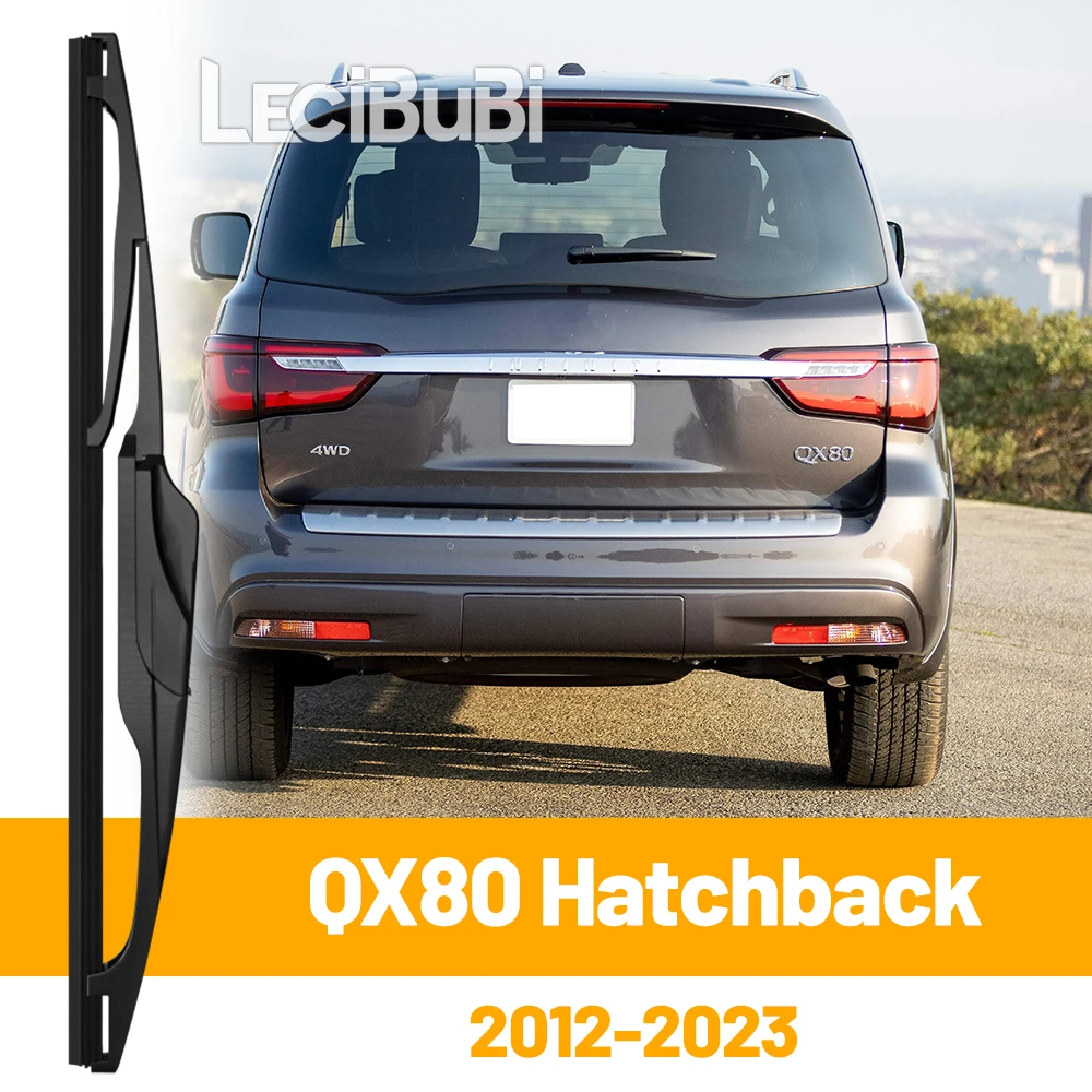 Für Infiniti QX80 Fließheck 2012-2023 2013 2021 2022 Heckscheibe Scheibenwischerblatt Heckklappe Fensterwischer Zubehör