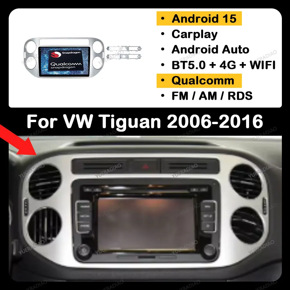 

Автомобильный радиоприемник Android 15 для Volkswagen Tiguan 1 NF 2006-2016 GPS NAVI Мультимедийный стерео видеоплеер Qualcomm 4G WIFI QLED 2DIN