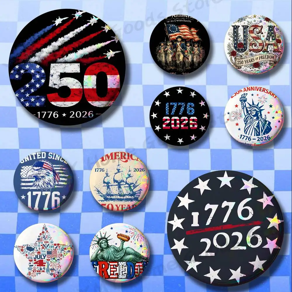 250th The United States Independence Round Pins Cartoon Brooches Stylish Ornament Badge for Backpack Accessorys Gifts