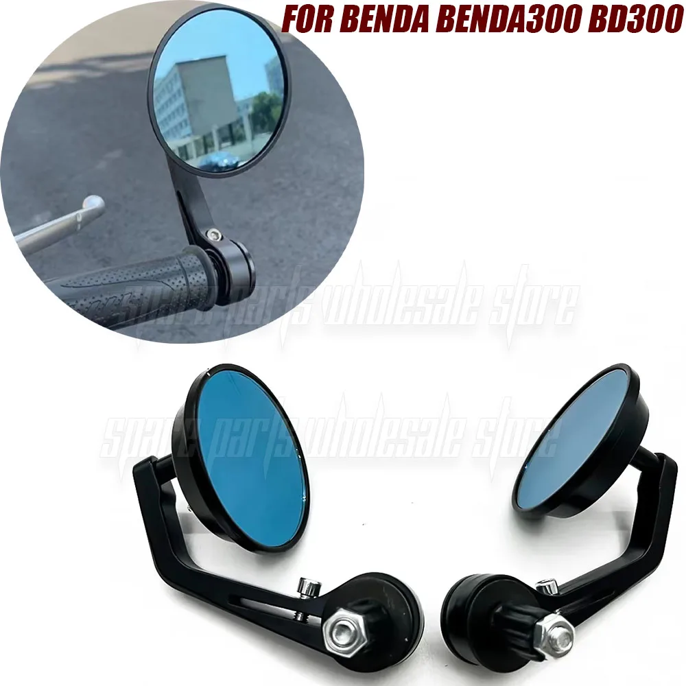

Benda300 BD300 BD 300 Handlebar Rearview Mirror Modification Accessories Grip Mirror Motorcycle Parts And Accessories