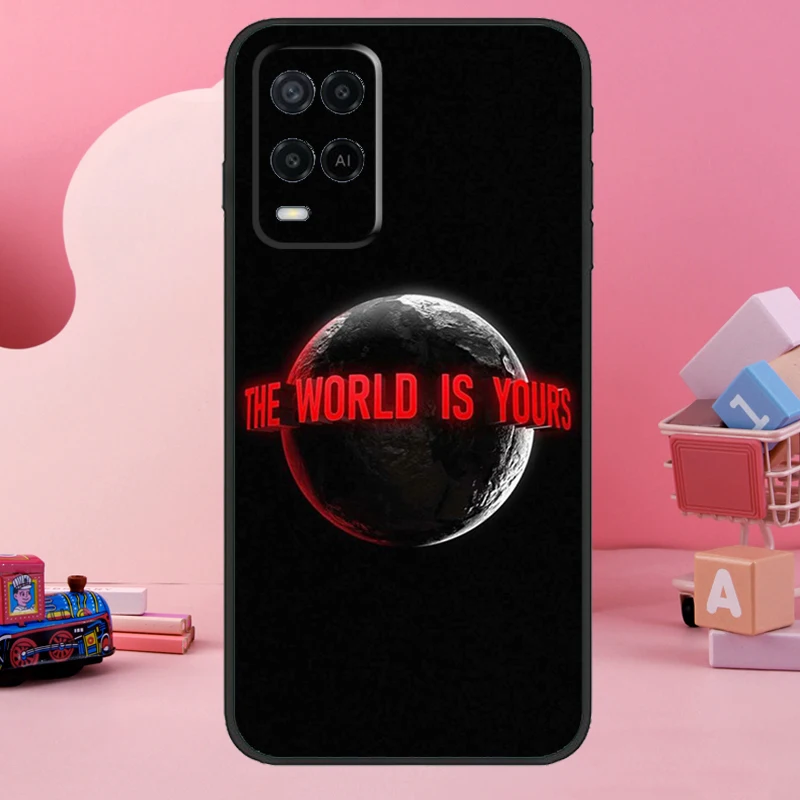 Scarface The World Is Yours Case For OPPO A57s A17 A16 A15 A54 A74 A76 A96 A52 A72 A5 A9 A31 A53 A77 A91 A93 A54s Cover