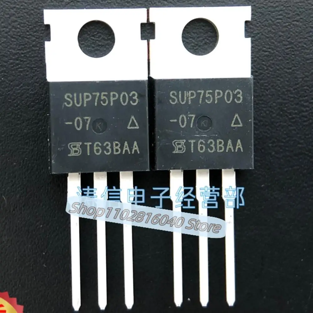 10PCS/Lot SUP75P03-07  220 75A30V P  Best Quality Imported Original Spot