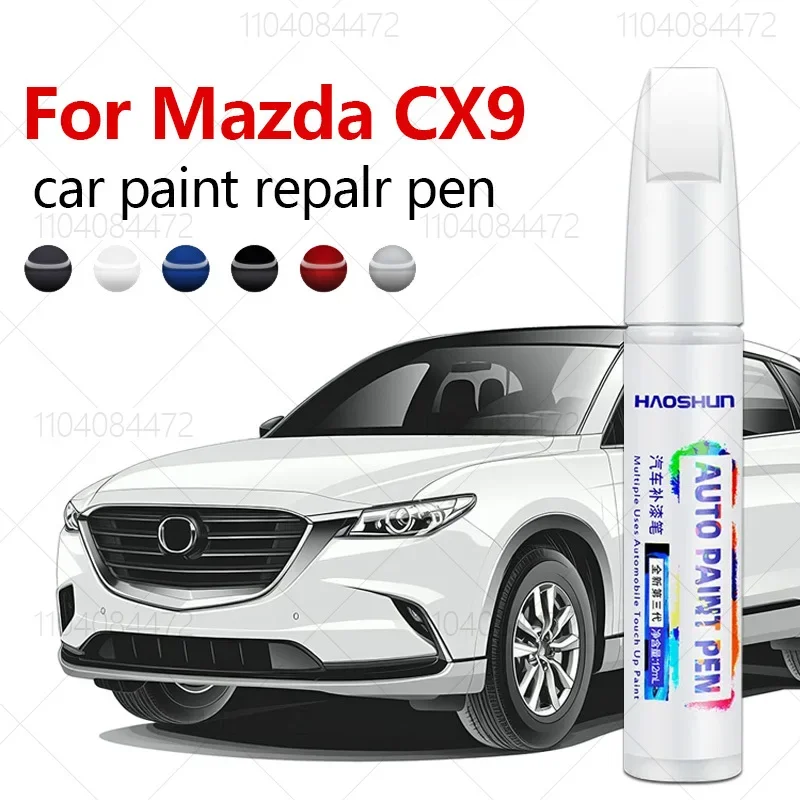 Paint Repair Pen Touch Up Scratch Remover DIY Auto Accessories Black White Sliver Red Blue Brown For Mazda CX9 2006-2025 TB TC