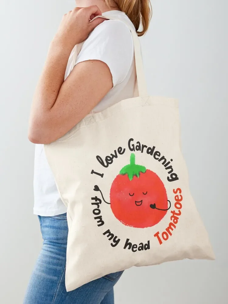 Amo il giardinaggio dalla mia testa Pomodori - Punny Garden Tote Bag borsa pieghevole riutilizzabile Borse per la spesa borse personalizzate Tote Bag