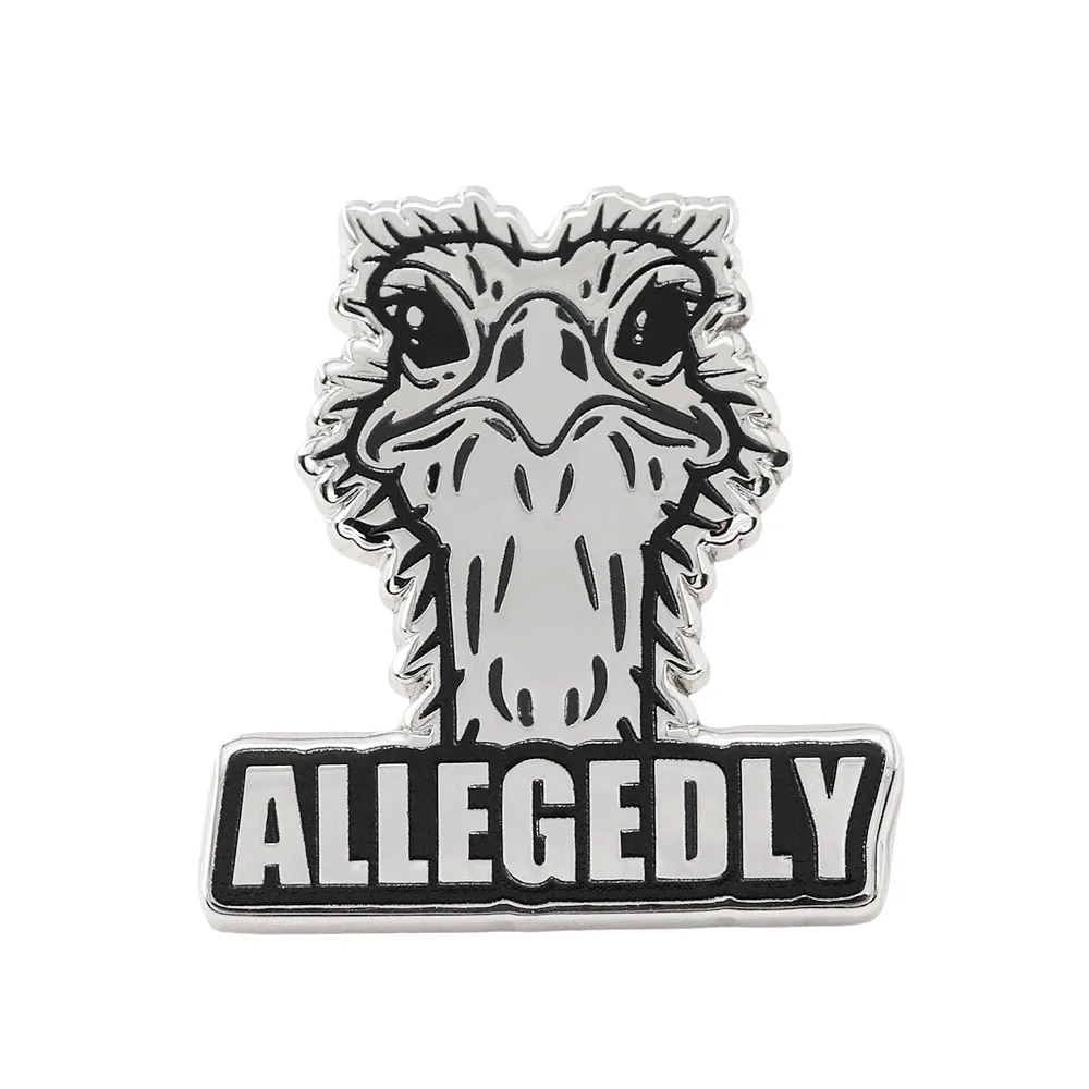 Fun Ostrich Head Brooch ALLEGEDLY Text Badge Classic Comedy Peripheral Metal Lapel Pin Humorous Personalized Accessories Gift