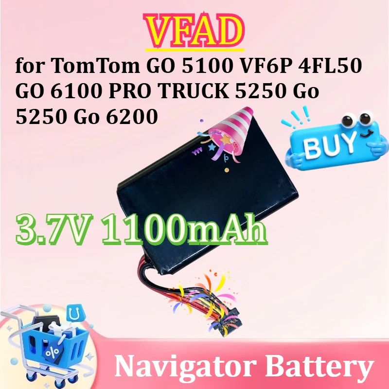 

3.7V 1100mAh New Navigator Battery for TomTom VFAD GO 5100, VF6P, 4FL50, GO 6100, PRO TRUCK 5250, Pro 5250, Go 6200