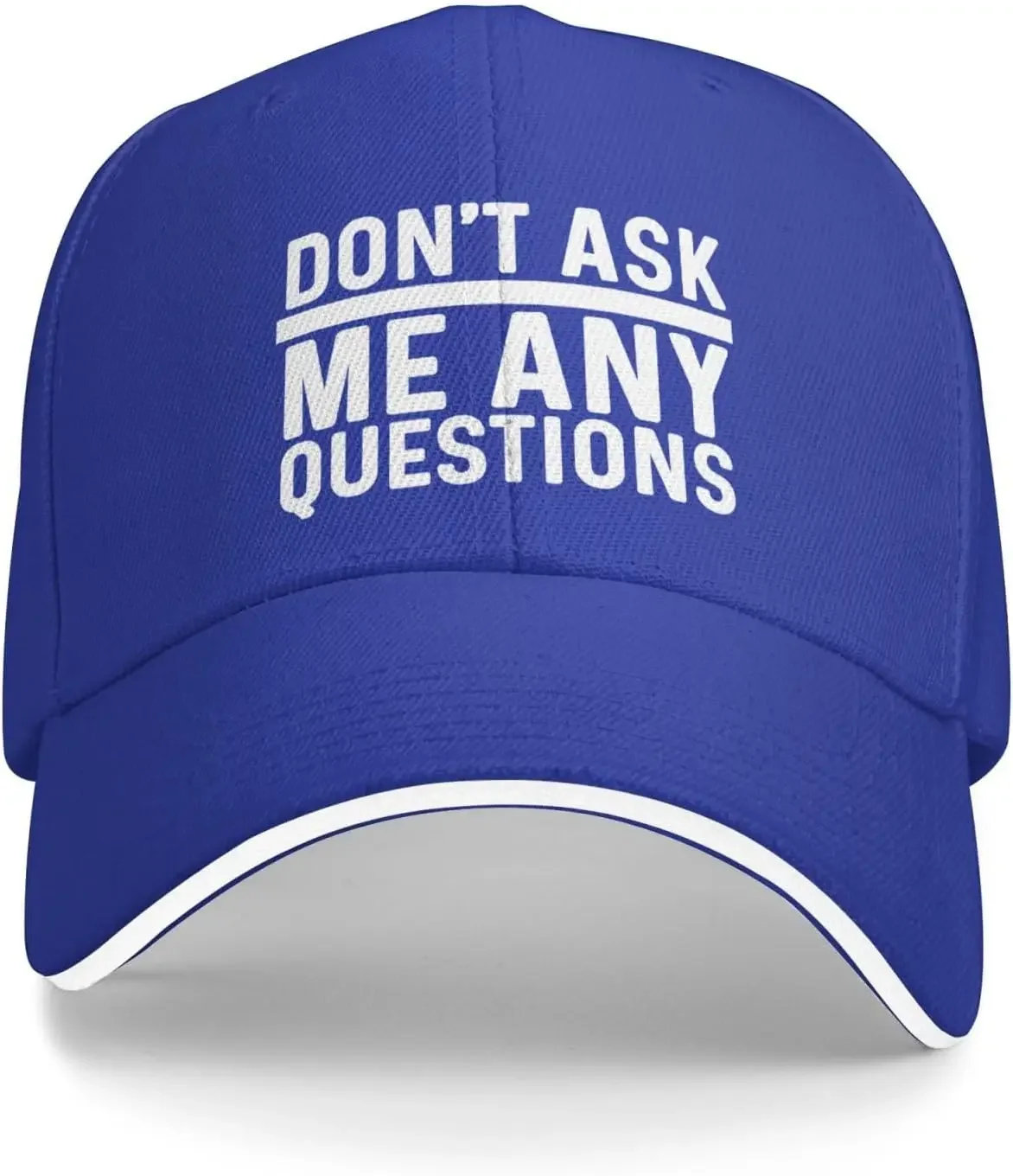 Don't Ask Me Any Questions Hat for Men Dad Hats Graphic Hats