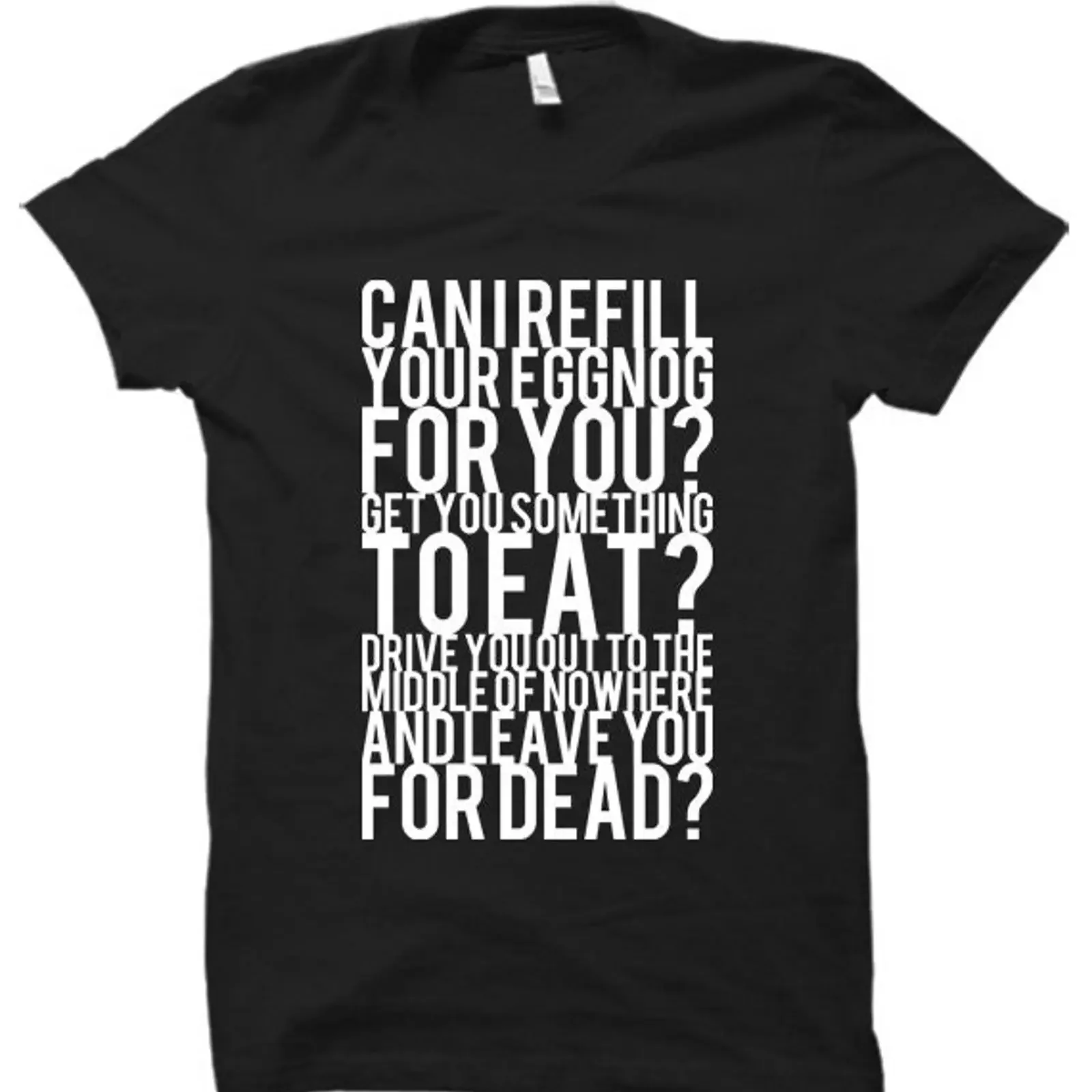 Can I Refill Your Eggnog For You T Shirt Options vintage Washed streetwear Slightly homme Soft Stylish Breathable