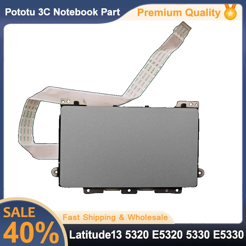 

НОВИНКА для Latitude 13 5320 E5320 5330 E5330 тачпад с кабельным модулем, сенсорная плата, аксессуары для трекпада, замена, 100% тестирование