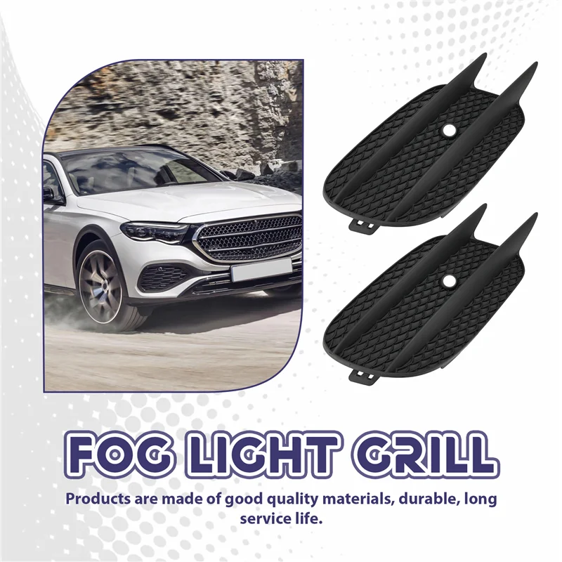 

A03G-2X Car Front Bumper Fog Light Grill Grille Cover For Mercedes Benz E CLASS W213 E200 E260 16-20 A2138856800 A2138856700