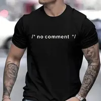 Funny T-shirt Geek Novelty Joke Coding HTML CSS Developer Gift No Comment T Shirt for Men Male Summer Casual Short Sleeve Tshirt