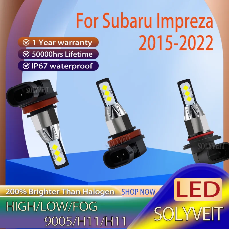 

Light Up the Road Far Ahead 9005 H11 H11 LED Headlight foglight For Subaru Impreza 2015 2016 2017 2018 2019 2020 2021 2022