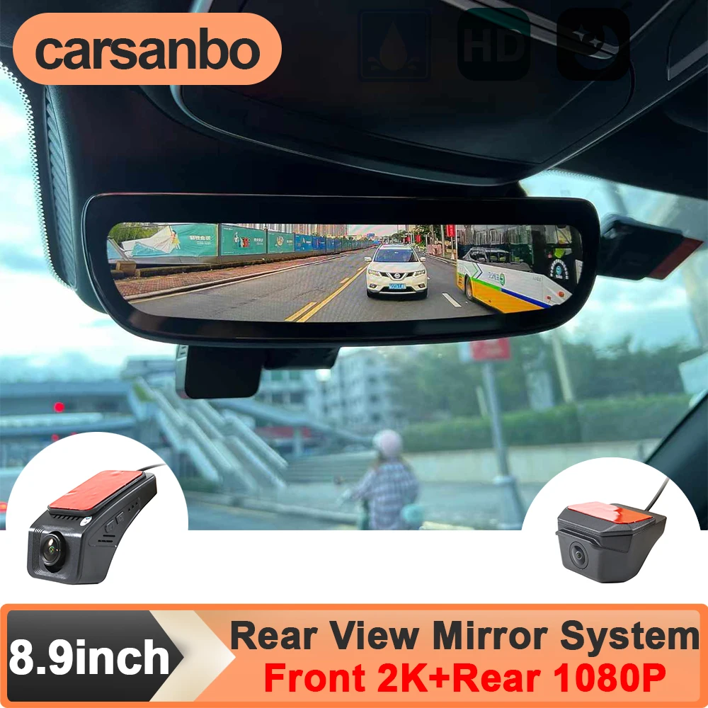 Carsanbo 8.9 Inch Monitor 2K Front View + 1080P Rear View Cameras Car Rearview Mirror System with LVDS Signal Ai BSD Sentry Mode