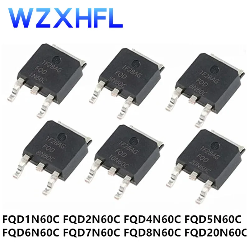 10Pcs FQD1N60C 1N60C FQD2N60C 2N60 FQD4N60C 4N60C FQD5N60C 5N60C FQD6N60C FQD7N60C FQD8N60C FQD20N60C 20N60C FQD10N60C TO-252