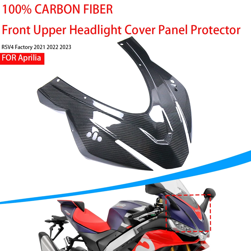 

Motorcycle Front Upper Headlight Cover Panel Protector For Aprilia RSV4 Factory 2021-2023 100% Carbon Fiber Fairing Accessories