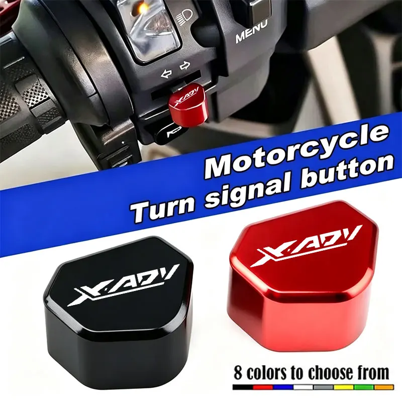 CNC Aluminum Motorcycle Switch Button Turn Signal Switch Key Cap For Honda XADV X-ADV 750 XADV750 2017-2025 Accessories
