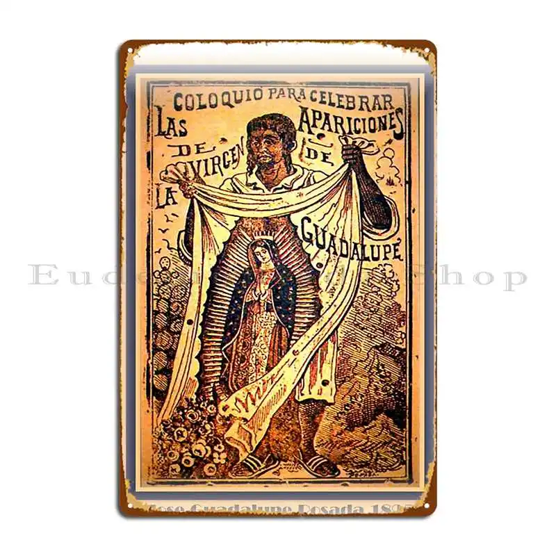 Our Lady Of Guadalupe Virgin Mary Mexico Tilma Juan Diego Metal Plaque Kitchen Pub Plates Personalized Party Tin Sign Poster