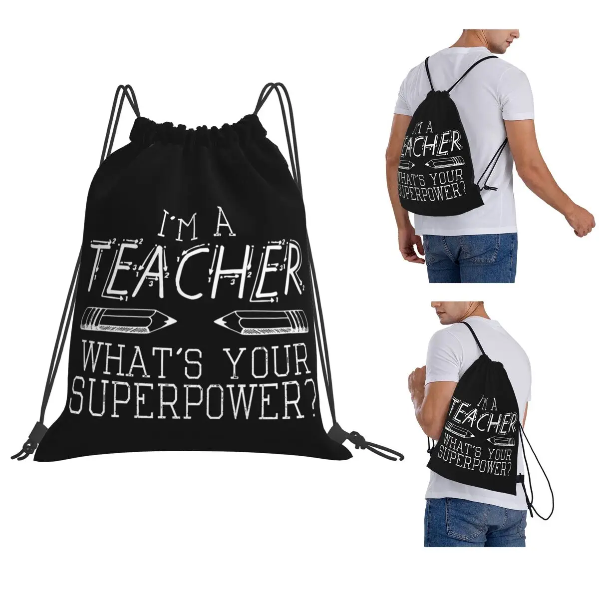 I'm A Teacher, What's Your Superpower Backpacks Casual Drawstring Bags Sports Bag Book Bags for Travel Students