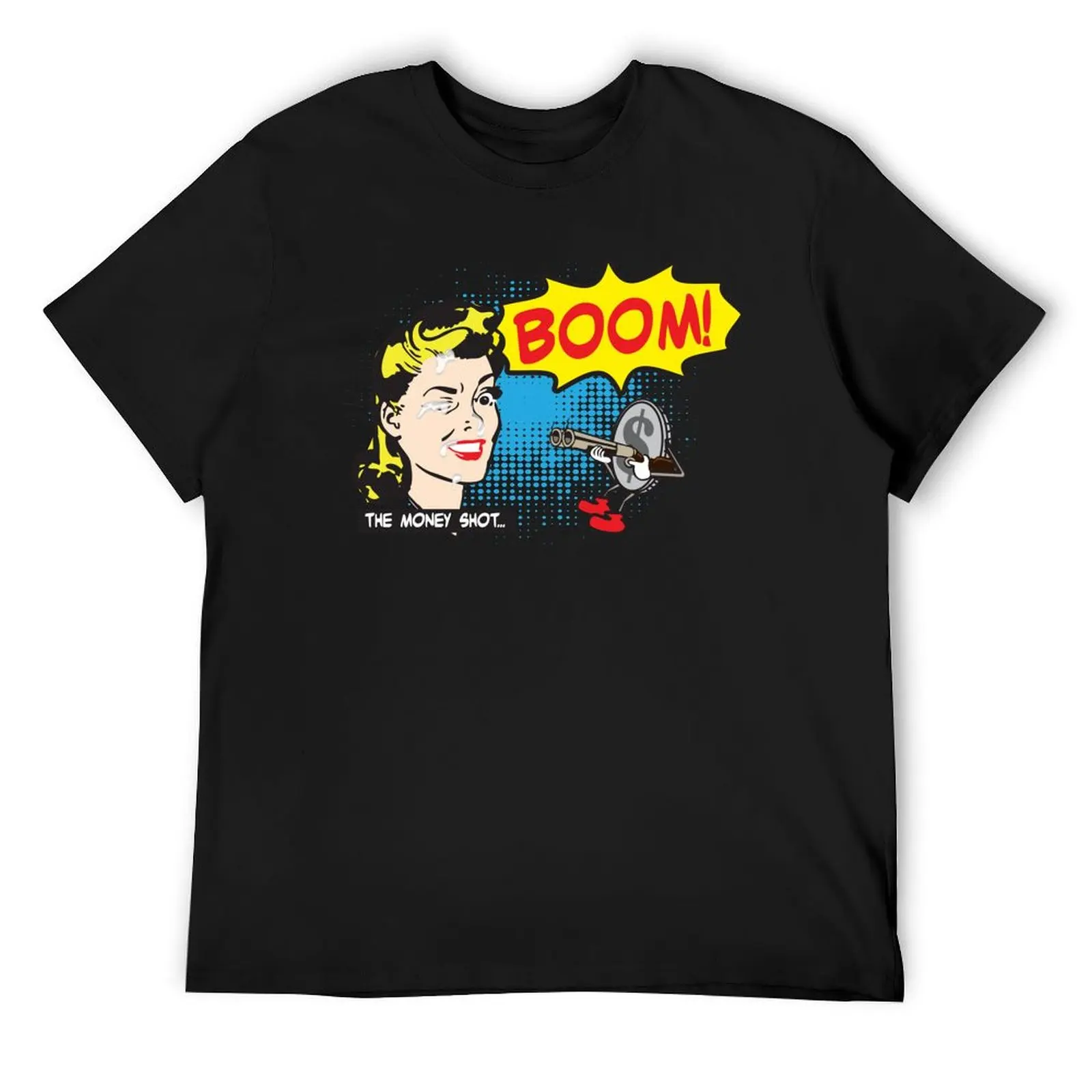 

Funny Shirt - Money Shot T-Shirt graphics Anime t-shirt anime clothes men t shirts high quality