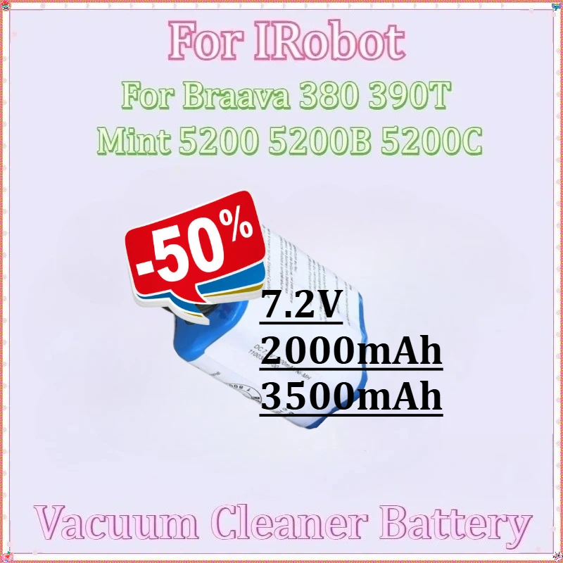 

For IRobot Braava 380 390T Mint 5200 5200B 5200C Vacuum Cleaner Battery Upgraded NI-MH Battery 380T 7.2V 2000mAh 3500mAh