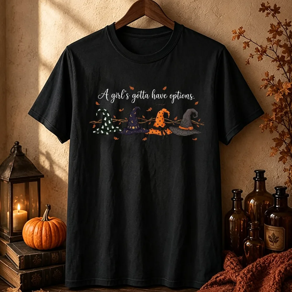 A Girl Gotta Have Options Funny Witch Hat Halloween T-Shirt Spooky Season Graphic Tee Casual Short Sleeve Crewneck Top Blouse