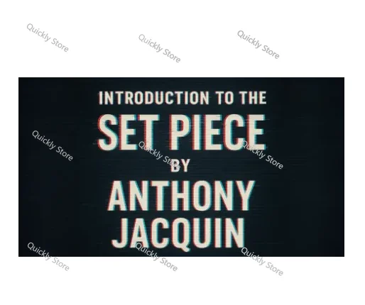 Anthony Jacquin - Intro To The Set Piece Magic tricks (Instant Download) Quickly send