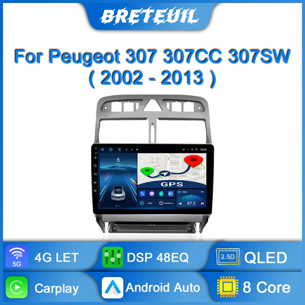 Car Radio For Peugeot 307 307CC 307SW 2002-2013 Android Multimedia Video Player Navigation GPS Carplay Touch Screen Auto Stereo