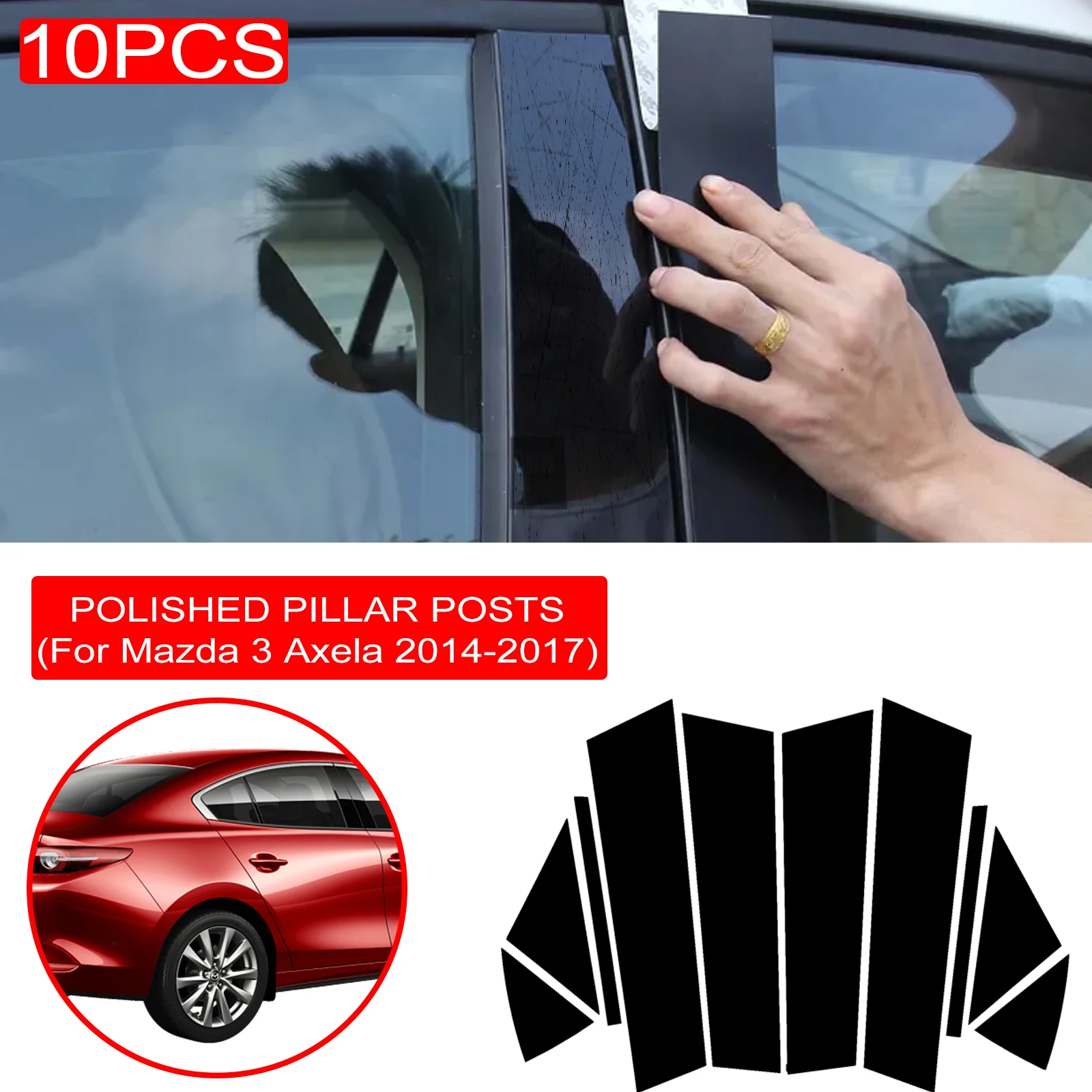 Black Pillar Posts Car Stickers For Mazda 3 Axela 2014 - 2017 Set Cover Door Window Casement Trims Auto AUTO Accessories 10 Pcs