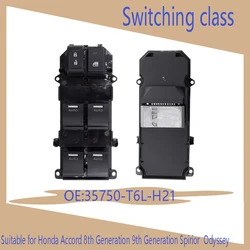 Suitable for Honda Accord 8th Generation 9th Generation Spirior 35750-T6L-H21 Odyssey Window Lifter Switch 2015- 2018 Auto Parts