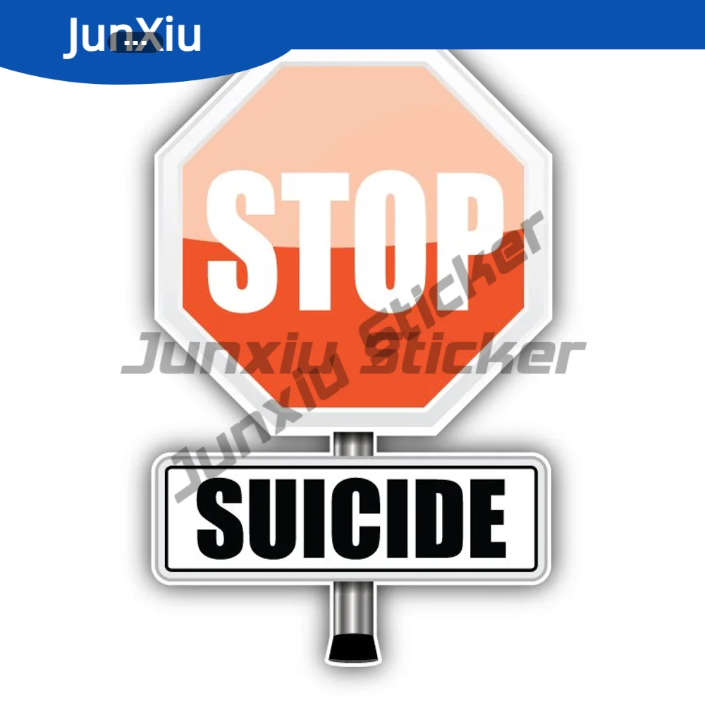 

Stop Suicide Sign Warning Slogan Waterproof Stickers Exterior Cover Scratches Decoration Accessories For Truck Electric Scooter