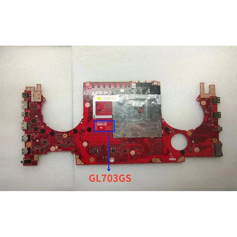 For ASUS GL703GM GL703G GL703GS GL703GM S7BS S7B Laptop Motherboard With I7-8750H CPU GTX1060-V6G GPU Notebook Mainboard