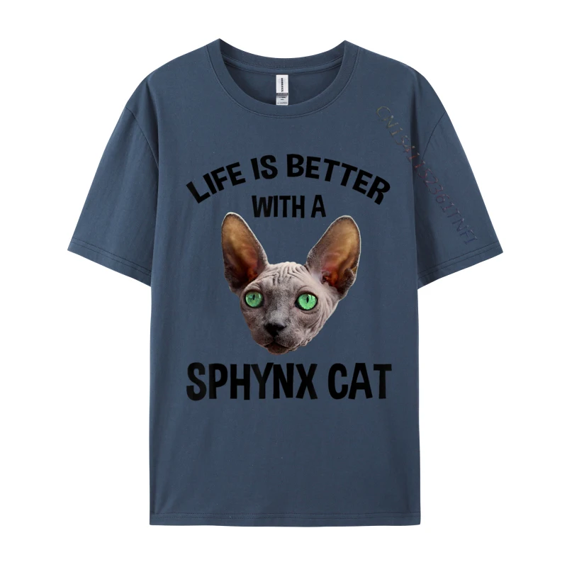 Life Is Better With A Sphynx Cat Design Design Cotton Mens Tops Tees Fashionable Tops Tees Slim Fit T Shirt Drop Shipping image 3